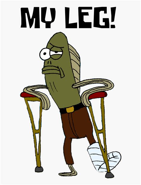 ah my leg|my leg spongebob meme.